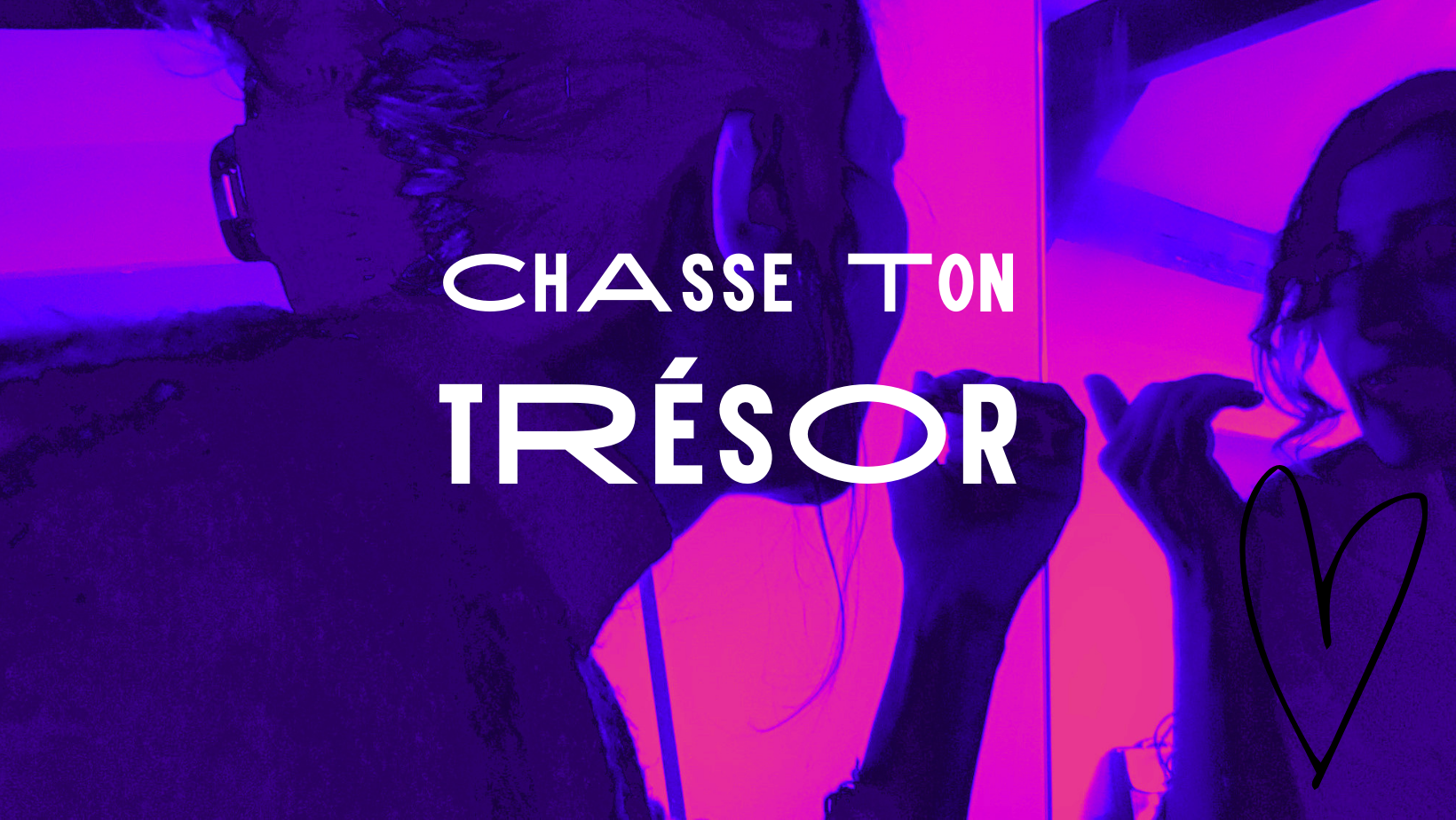 Chasse TON Trésor